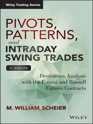 cover image of Pivots, Patterns, and Intraday Swing Trades